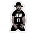 Just jew it!